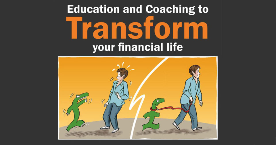 Transform your financial life