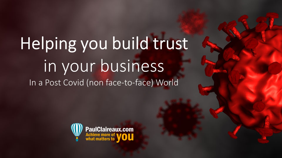 build trust post covid. Paul Claireaux