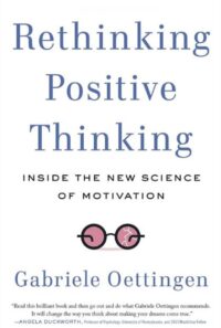 Rethinking Positive Thinking. Paul Claireaux