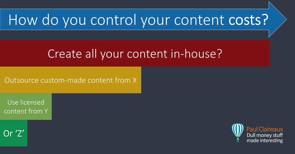 How do you control your content costs. Paul Claireaux.