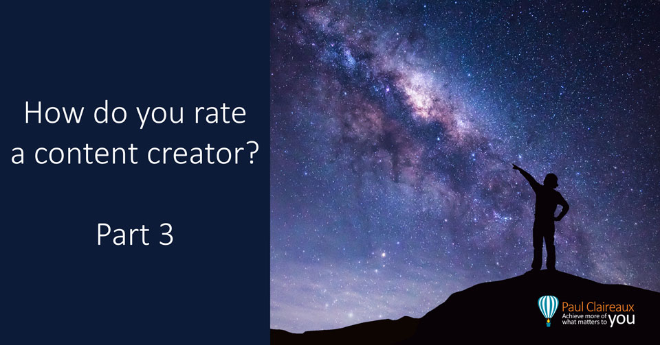 How to rate a content creator. Part 3. Paul Claireaux